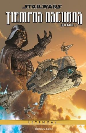 STAR WARS TIEMPOS OSCUROS (LEYENDAS) 01 | 9788411404075 | AA. VV.