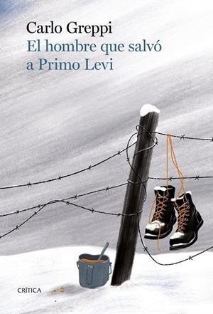 HOMBRE QUE SALVÓ A PRIMO LEVI, EL | 9788491995685 | GREPPI, CARLO