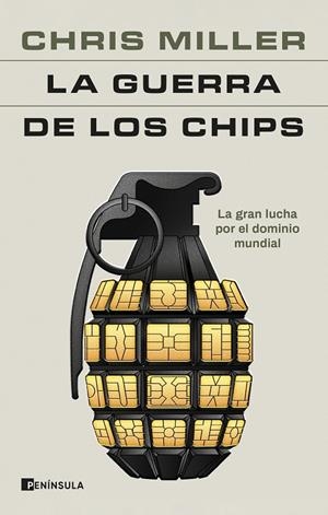 GUERRA DE LOS CHIPS, LA | 9788411001984 | MILLER, CHRIS