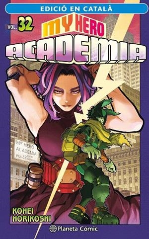 MY HERO ACADEMIA 32 (ED. EN CATALÀ) | 9788411402064 | HORIKOSHI, KOHEI