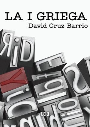 I GRIEGA, LA | 9788418783944 | CRUZ BARRIO, DAVID