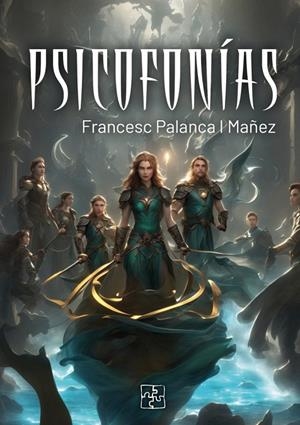 PSICOFONÍAS | 9788419579317 | PALANCA MAÑEZ, FRANCESC