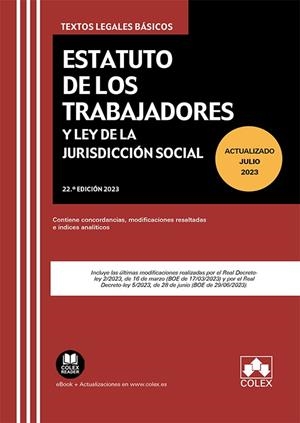 ESTATUTO DE LOS TRABAJADORES Y LEY DE LA JURISDICCION SOCIAL | 9788411940283 | EDITORIAL COLEX, S.L.