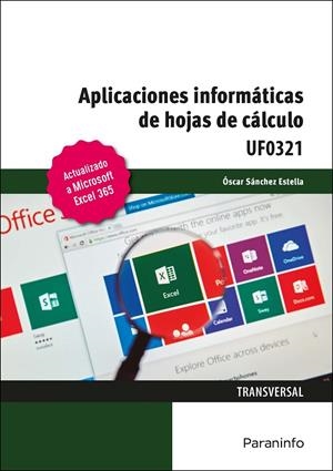 APLICACIONES INFORMATICAS DE HOJAS DE CALCULO. MICROSOFT EXCEL | 9788428363075 | SANCHEZ ESTELLA, OSCAR