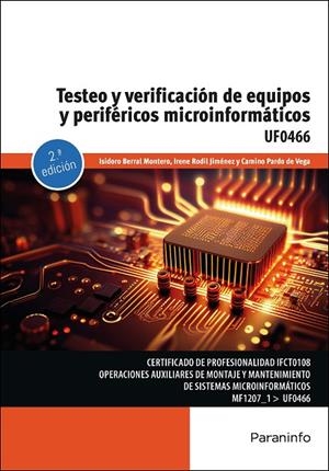 TESTEO Y VERIFICACION DE EQUIPOS Y PERIFERICOS MICROINFORMATICOS | 9788428363044 | BERRAL MONTERO, ISIDORO / RODIL JIMENEZ, I.