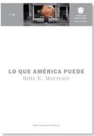 LO QUE AMÉRICA PUEDE | 9788494457067 | MORREALE, BILLY E.