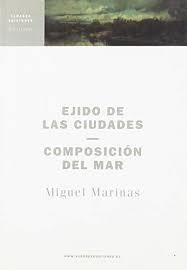 EJIDO DE LAS CIUDADES. COMPOSICIÓN DEL MAR | 9788494122811 | MARINAS HERRERA, JOSE MIGUEL