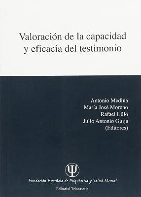 VALORACIÓN DE LA CAPACIDAD Y EFICACIA DEL TESTIMONIO | 9788495840516 | VARIOS AUTORES