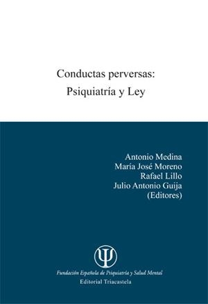 CONDUCTAS PERVERSAS. PSIQUIATRÍA Y LEY | 9788495840622 | VARIOS AUTORES