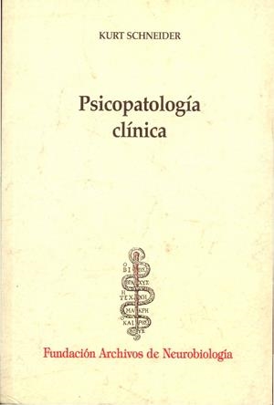 PSICOPATOLOGIA CLÍNICA | 9788492141821 | SCHNEIDER, KURT