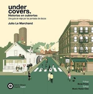 UNDER COVERS: PORTADAS EN CUBIERTAS | 9788409263356 | LE MARCHAND, JULIO