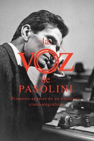 VOZ DE PASOLINI, LA | 9788492724321 | VARIOS AUTORES