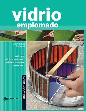 VIDRIO EMPLOMADO | 9788434262522 | EQUIPO PARRAMÓN