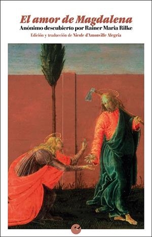 AMOR DE MAGDALENA, EL | 9788416876785 | ANÓNIMO