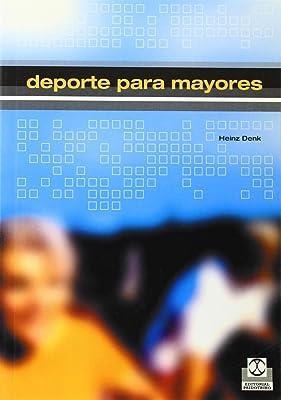 DEPORTE PARA MAYORES | 9788480197137 | DENK, H.
