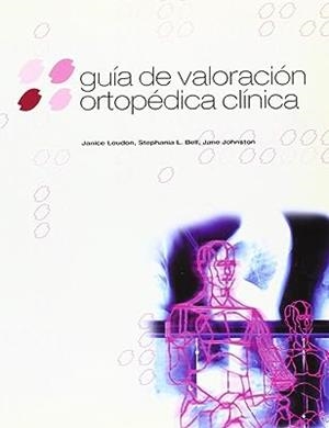 GUIA DE VALORACION ORTOPEDICA CLINICA | 9788480195171