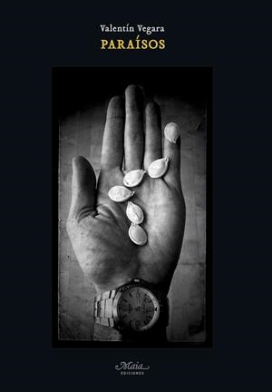 PARAÍSOS | 9788492724796 | VEGARA RILO, VALENTÍN