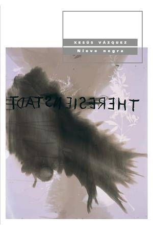 NIEVE NEGRA | 9788492724154 | VÁZQUEZ, XESÚS