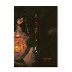 PINTAR LA LUZ | 9788412107715 | MORENO MOLINA, LOURDES