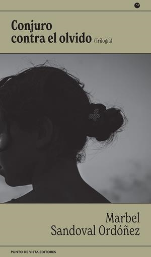 CONJURO CONTRA EL OLVIDO | 9788416876969 | SANDOVAL, MARBEL