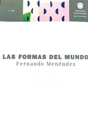 FORMAS DEL MUNDO, LAS | 9788412179606 | DEL CASTILLO-OLIVARES SANTOS, PEDRO