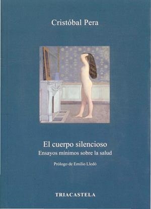 CUERPO SILENCIOSO, EL | 9788495840394 | PERA, CRISTÓBAL