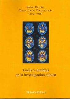 LUCES Y SOBRAS EN LA INVESTIGACIÓN CLÍNICA | 9788495840837 | DAL-RE, RAFAEL