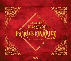 GRAN LIBRO DE LOS NIÑOS EXTRAORDINARIOS, EL | 9788494641251 | LABARI, NURIA