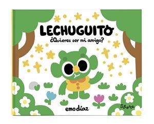 LECHUGUITO. ¿QUIERES SER MI AMIGO? | 9788494641244 | DÍAZ, EMO