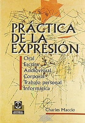 PRACTICA DE LA EXPRESION | 9788480193405 | MACCIO, CH.