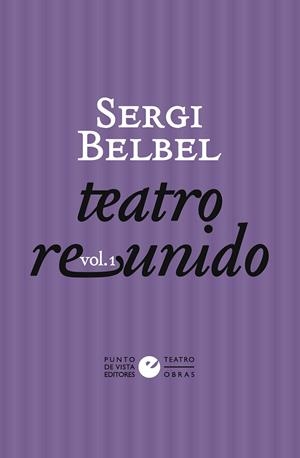 TEATRO REUNIDO BELBEL VOL. 1 | 9788418322358 | BELBEL, SERGI