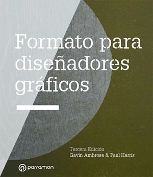 FORMATO PARA DISEÑADORES GRÁFICOS | 9788434242937 | AMBROSE, GAVIN