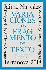 VARIACIONES CON FRAGMENTO DE TEXTO | 9788494810701 | NARVÁEZ, JAIME