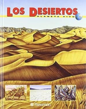 DESIERTOS, LOS (PLANETA VIVO) | 9788434219472