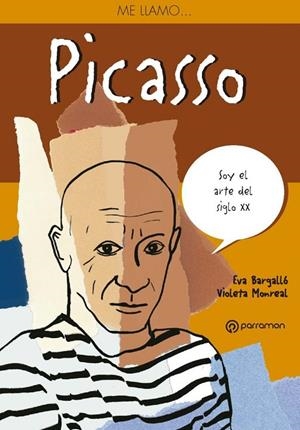 ME LLAMO... PICASSO | 9788434242630 | BARGALLÓ, EVA