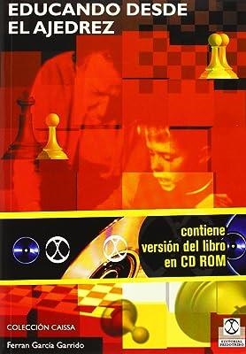 EDUCANDO DESDE EL AJEDREZ (+CD) | 9788480194778 | GARCIA GARRIDO, F.