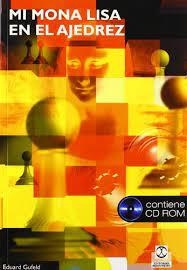 MI MONA LISA EN EL AJEDREZ (+CD) | 9788480194877 | GUFELD, E.