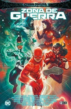 CRISIS OSCURA EN TIERRAS INFINITAS : ZONA DE GUERRA | 9788419811516 | ADAMS, JEREMY / TIERI, FRANK / WILLIAMS, STEPHANIE / ROSENBERG, MATTHEW / DAWSON, DELILAH S.