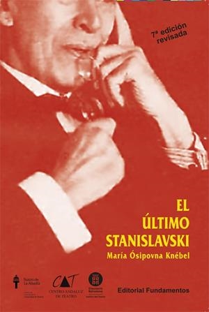 ÚLTIMO STANISLAVSKI, EL (ED. REVISADA) | 9788424507336 | KNÉBEL, MARIA Ó.