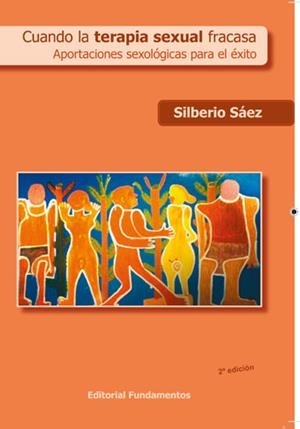 CUANDO LA TERAPIA SEXUAL FRACASA | 9788424510435 | SÁEZ SESMA, SILBERIO