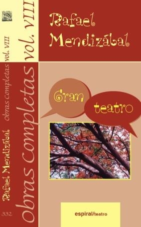 OBRAS COMPLETAS RAFAEL MENDIZÁBAL, VOL. VIII | 9788424511173 | MENDIZÁBAL, RAFAEL