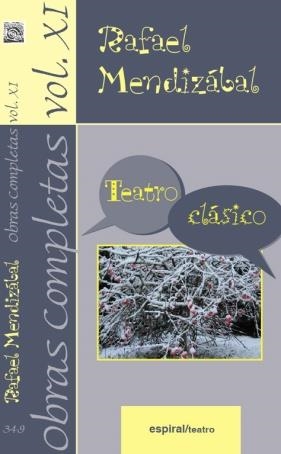 OBRAS COMPLETAS RAFAEL MENDIZÁBAL, VOL. XI | 9788424511555 | MENDIZÁBAL, RAFAEL