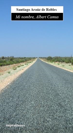MI NOMBRE, ALBERT CAMUS | 9788424511753 | ARAUZ DE ROBLES, SANTIAGO