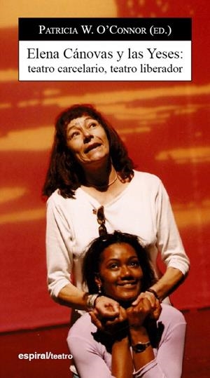 ELENA CÁNOVAS Y LAS YESES | 9788424511685 | O'CONNOR, PATRICIA W.