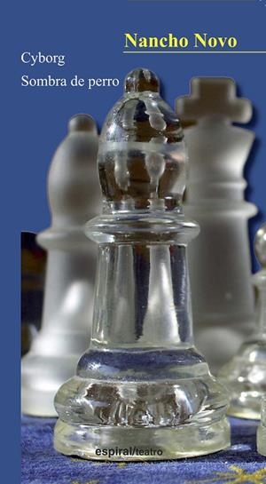 CYBORG / SOMBRA DE PERRO | 9788424512514 | NOVO, NANCHO