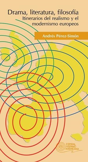 DRAMA, LITERATURA, FILOSOFÍA | 9788424513146 | PÉREZ-SIMÓN, ANDRÉS