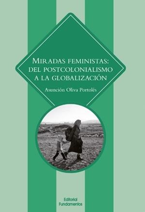 MIRADAS FEMINISTAS | 9788424513382 | OLIVA PORTOLÉS, ASUNCIÓN