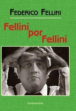 FELLINI POR FELLINI | 9788424513757 | FELLINI, FEDERICO