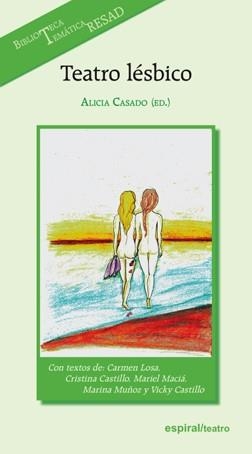 TEATRO LÉSBICO | 9788424513740 | CASADO, ALICIA