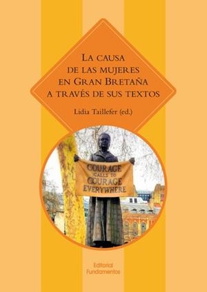 CAUSA DE LAS MUJERES EN GRAN BRETAÑA A TRAVÉS DE SUS TEXTOS, LA | 9788424513894 | TAILLEFER, LIDIA